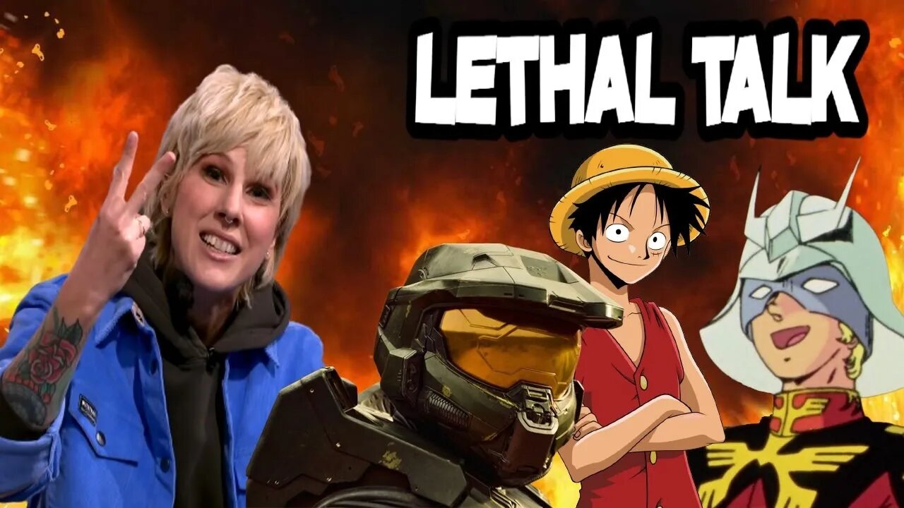 G4TV Is Done | Toei Hacked | Halo TV Series - Lethal Talk #12