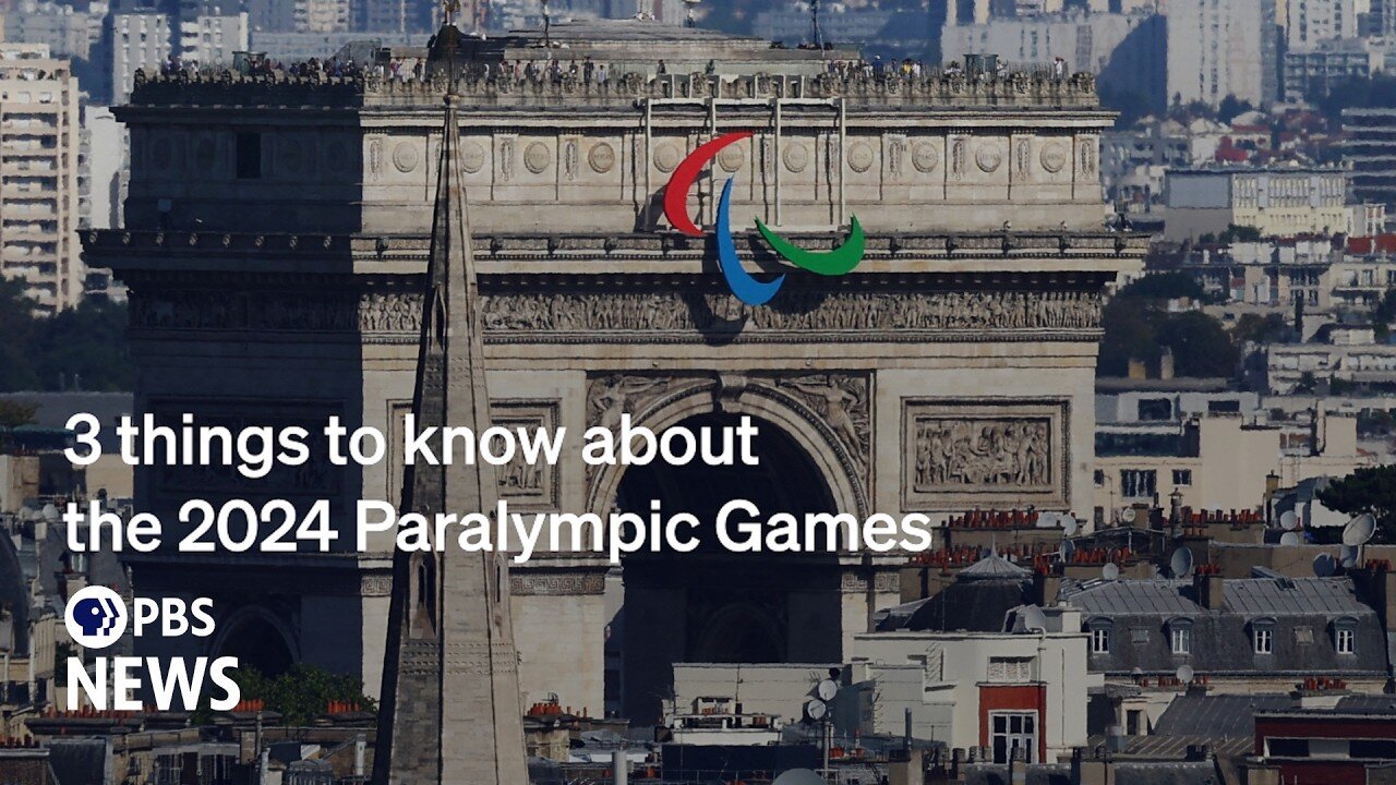 WATCH: 3 things to know about the 2024 Summer Paralympic Games