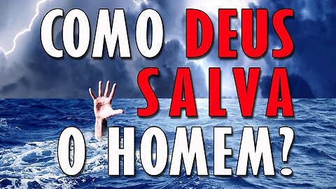 A Salvação Cristã! Jesus Veio nos Salvar dele mesmo!
