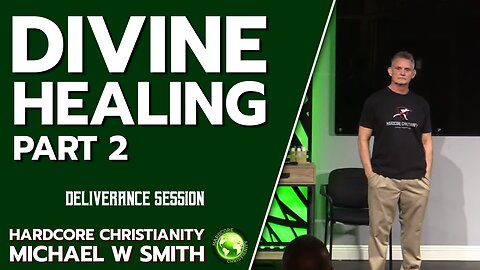 Seminar Divine Healing Part 2 121622 Deliverance