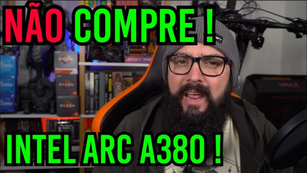 NÃO COMPRE a Intel Arc A380 ! Entenda !