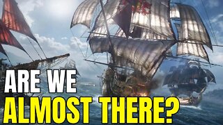 So, What's Going On With Skull & Bones? - Release Actually Getting Close