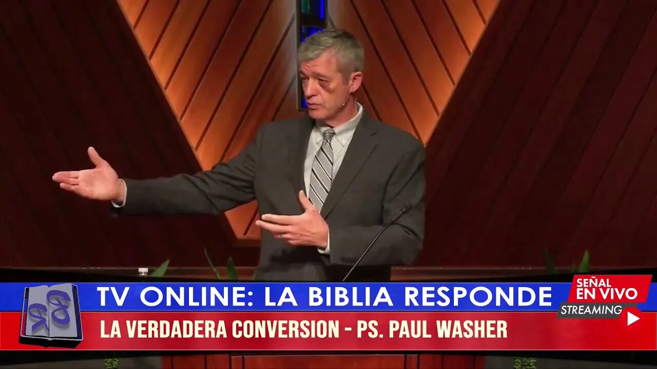 LA VERDADERA CONVERSIÓN - PS. PAUL WASHER