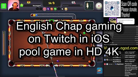 English Chap gaming on Twitch in iOS pool game in HD 4K 🎱🎱🎱 8 Ball Pool 🎱🎱🎱