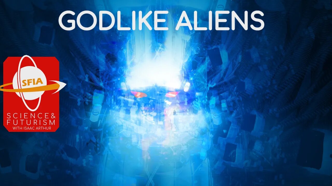 Godlike Aliens