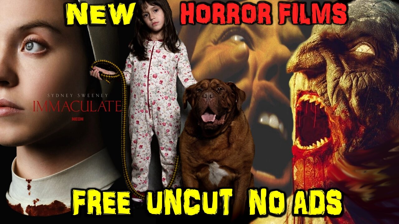 New HORROR Films: Free - Uncut - No Ads