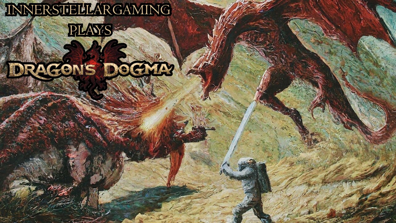 DRAGON'S DOGMA 1ST PLAYTHROUGH (PART 13) - BBI BOSSES + "DANTE'S INFERNO" AUDIOBOOK REACTION