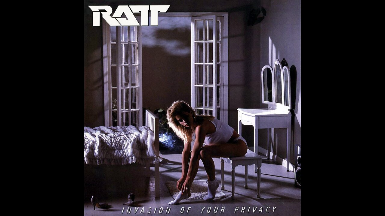 Ratt - Invasion Of Your Privacy