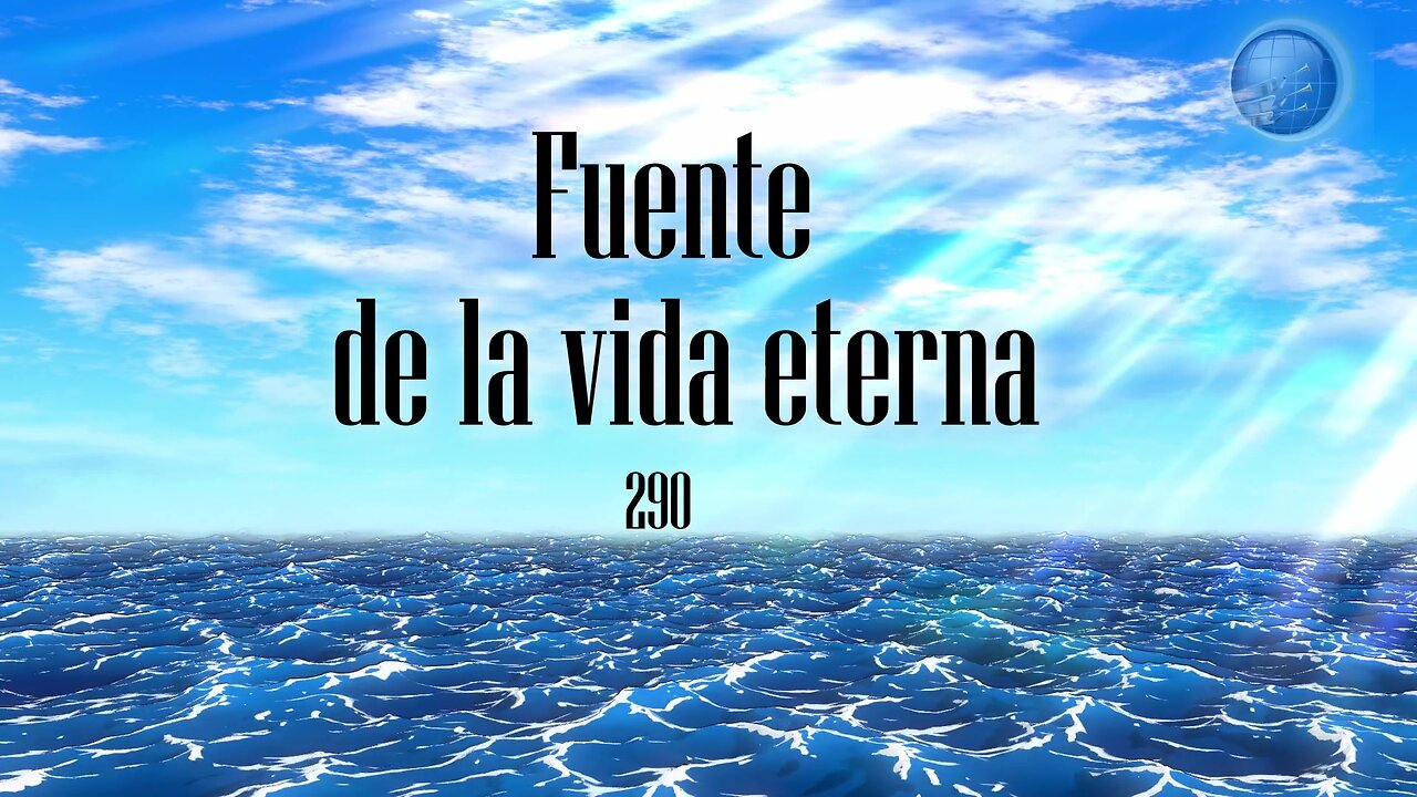 290. FUENTE DE VIDA ETERNA - Red ADvenir Himnos