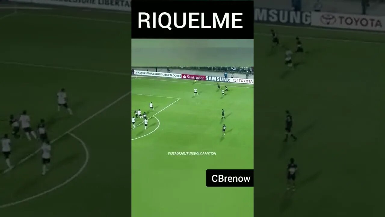 O RIQUELME HUMILHAVA DEMAIS NA LIBERTADORES