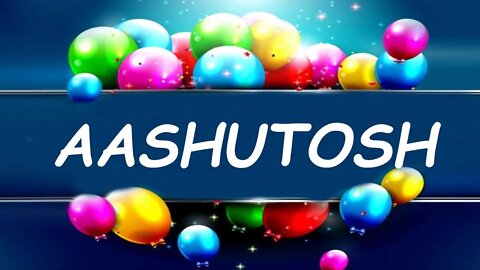 Happy Birthday to Aashutosh - Birthday Wish From Birthday Bash