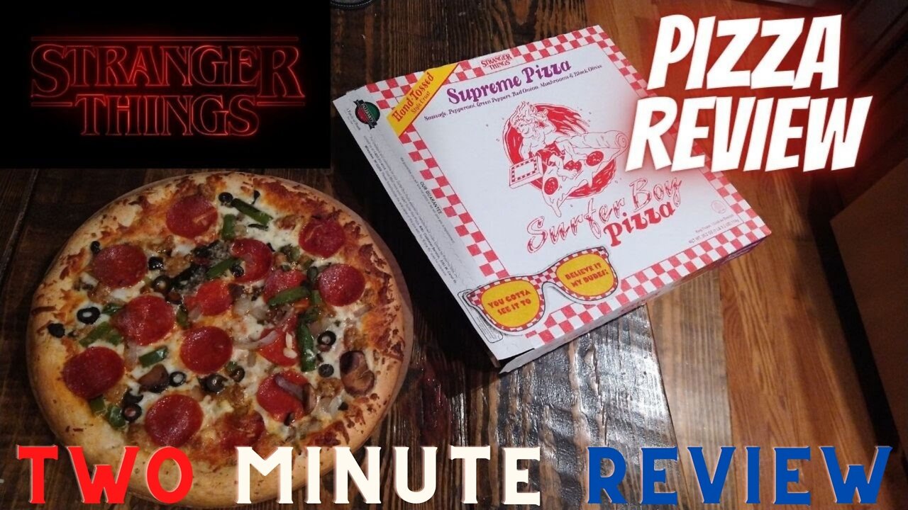 Two minute review: Stranger Things supreme pizza