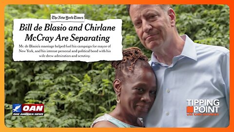 Bill de Blasio & Lesbian Wife Will See Other People | TIPPING POINT 🟧