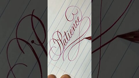 Calligraphy Words: patience #calligraphymasters #handwriting #caligrapghy