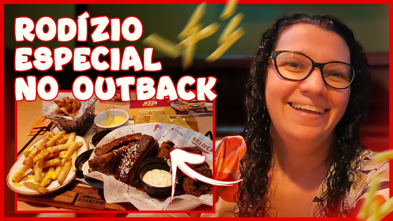 Rodizio no Outback com Refill - Thaisa Tonin