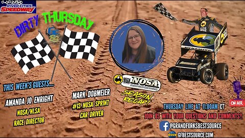 RCS Dirty Thursday – with NOSA Sprint Car #13, Mark Dobmeier NOSA Race Director, Amanda Jo Enright