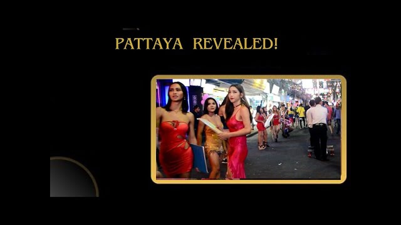 Pattaya Revealed