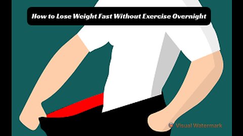 How to Lose Weight Fast Without Exercise Overnight