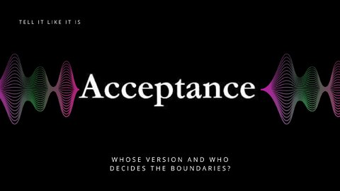 Acceptance