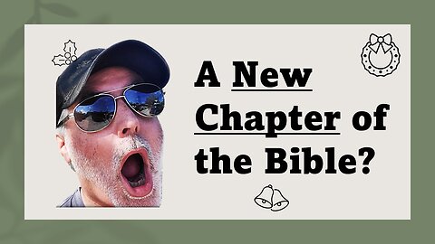 A New Chapter of the Bible? | Grace Life Podcast | Joel & Friends