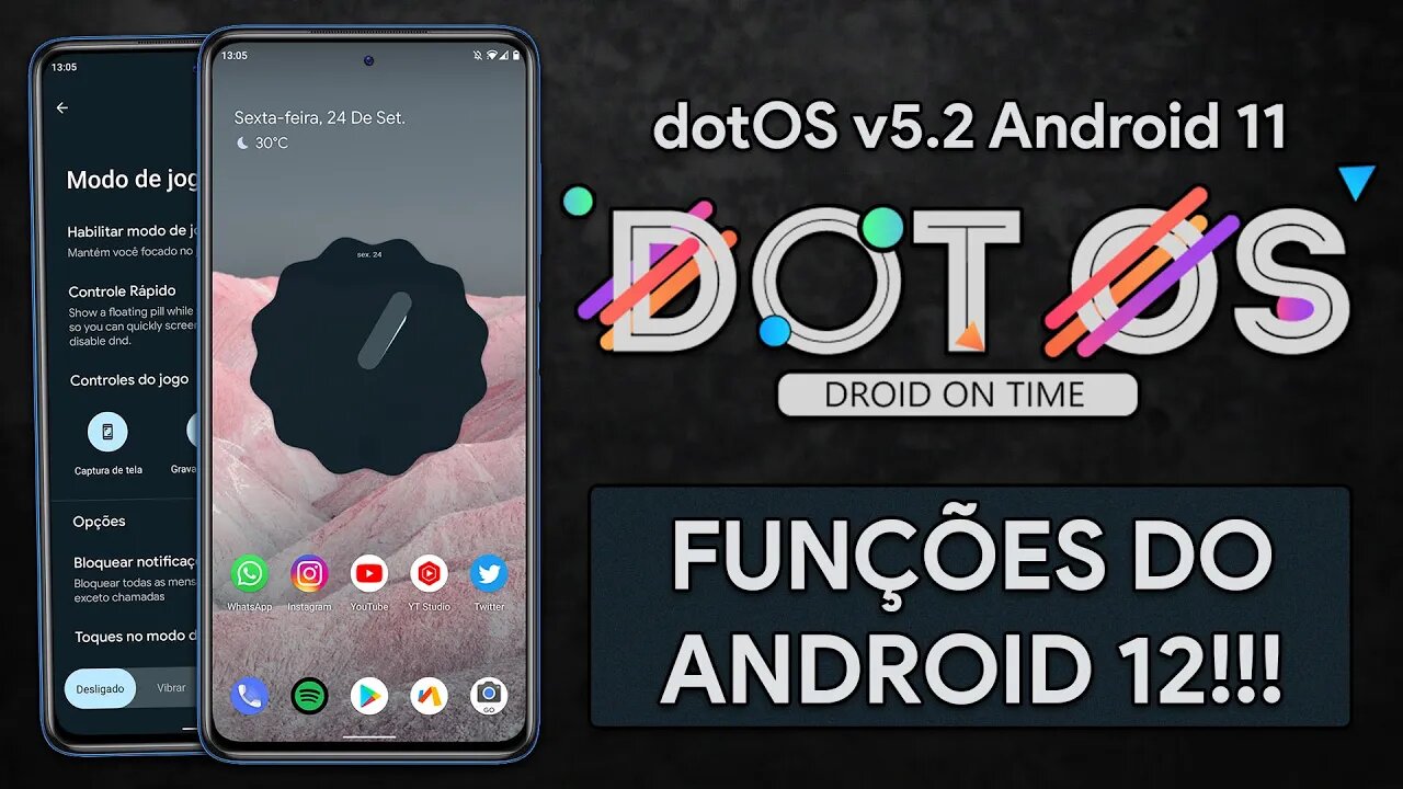 dotOS ROM v5.2 | Android 11 | ANDROID 11 COM FUNÇÕES DO ANDROID 12!