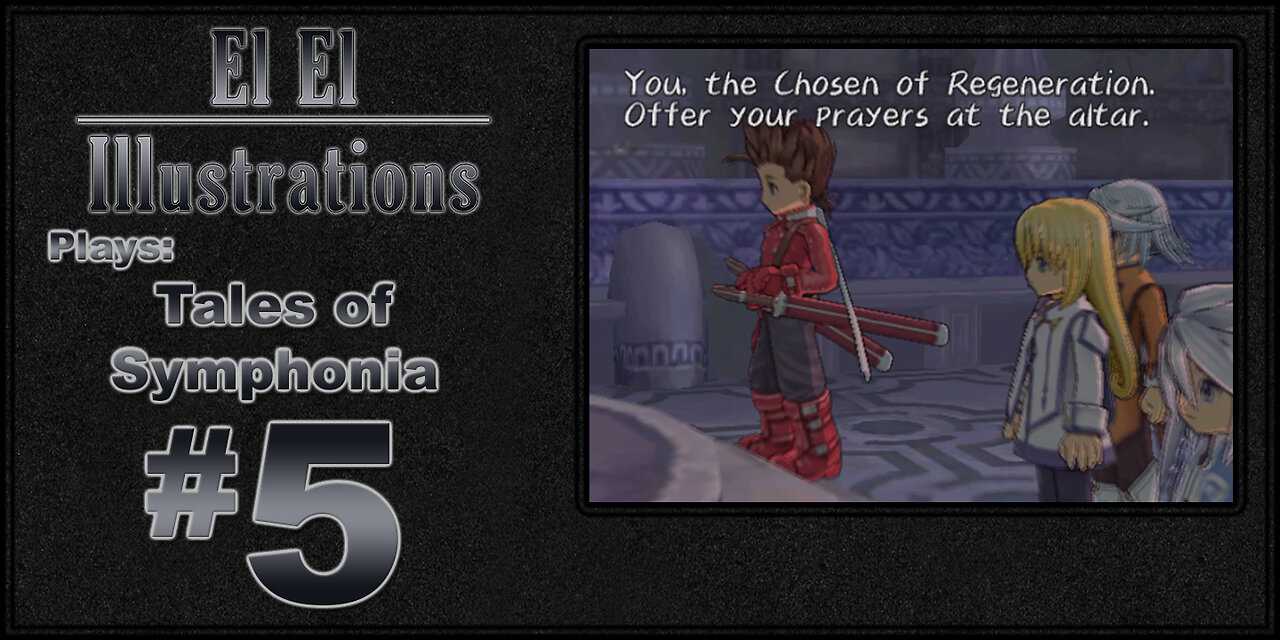 El El Plays Tales of Symphonia Episode 5: Red Temple Gives You Wings!