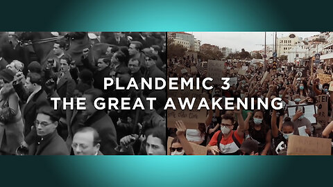 Plandemic 3 - The Great Awakening - FULL MOVIE - HQ 1080P