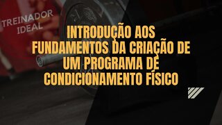 004 - Introdução aos fundamentos da criação de um programa de condicionamento físico - Avaliação