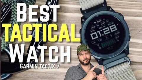 The MOST Tactical Watch EVER: Garmin Tactix 7