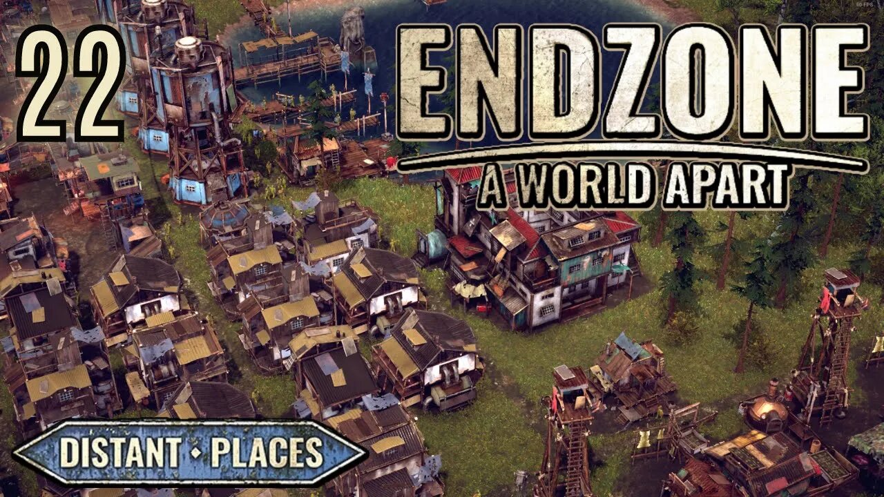 With Prosperity Comes Failed Desires - Endzone A World Apart Distant Places - 22