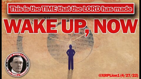 @XRPLion1 on Twitter: The LORD SAYS: WAKE UP, WAKE UP, NOW. YOU HAVE BEEN CALLED TO ACTION