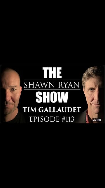 Shawn Ryan Show #113 Admiral Tim Galluadet: UAP Near Mid Air Collision with F-18s