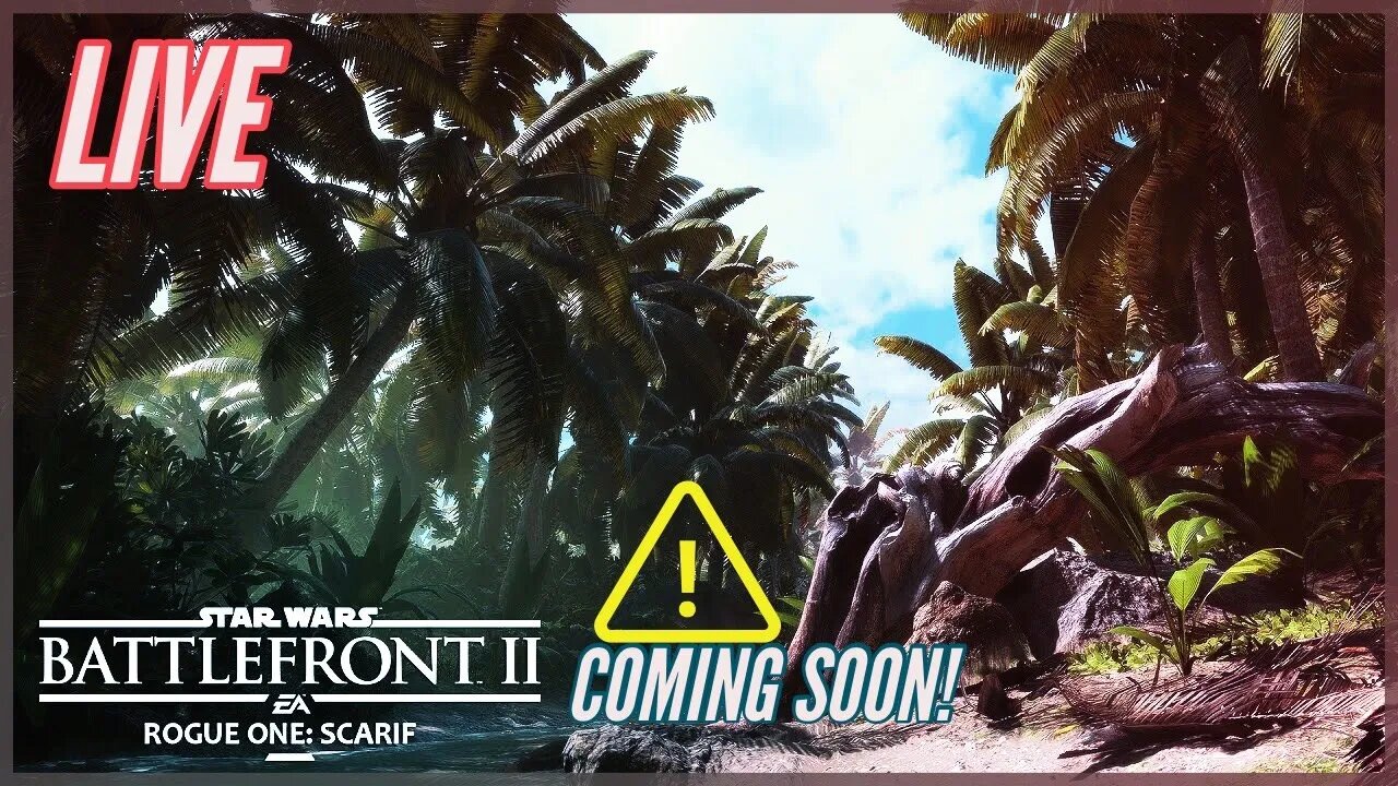 Battlefront 2 Live - Scarif Community Update Hype