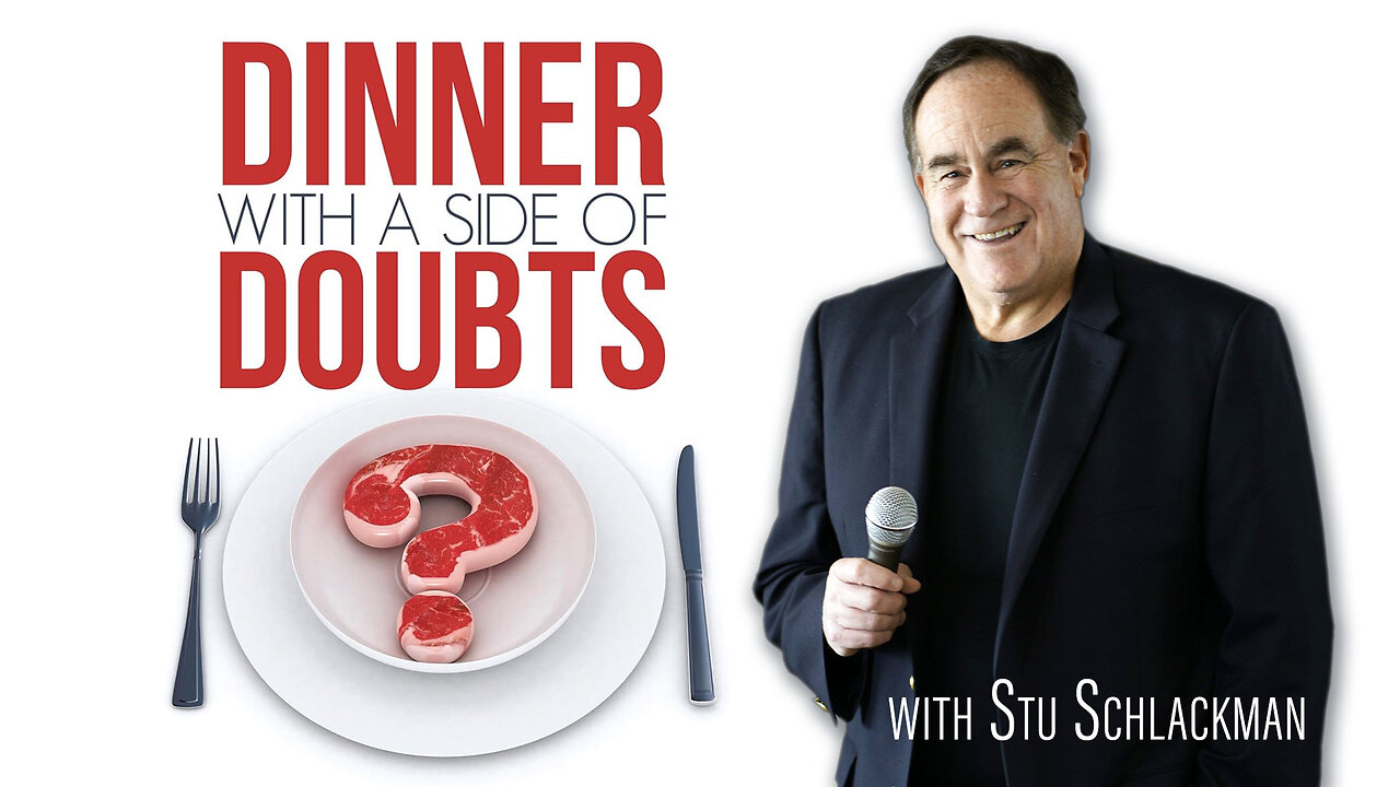 DINNER With a Side of DOUBTS | Guest: Stu Schlackman