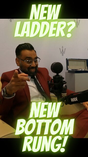 New Ladder? New Bottom Rung!