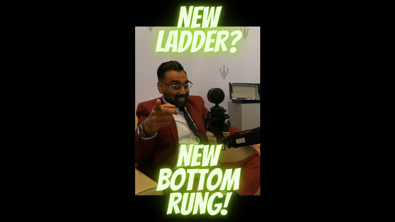 New Ladder? New Bottom Rung!