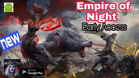 Empire of Night - Early Access - for Android