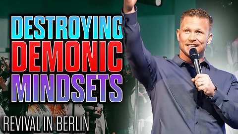 Destroying Evil Demonic Mindsets