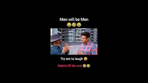 Men will be men!!!