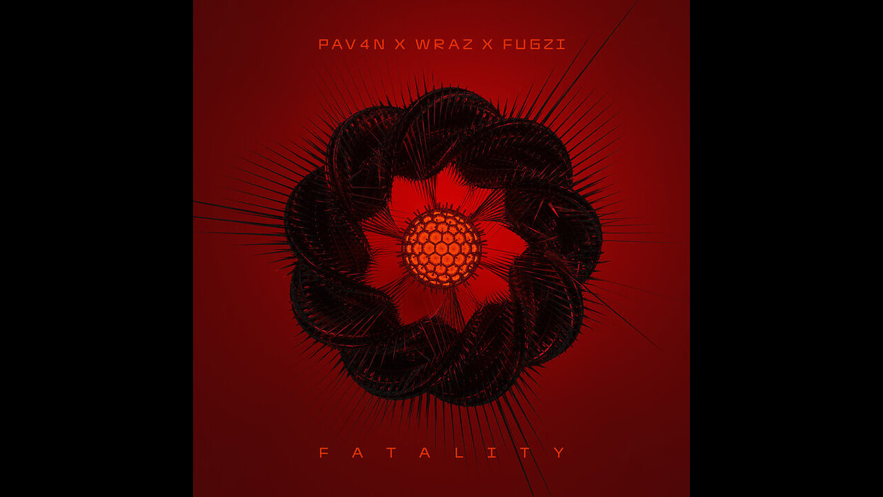 PAV4N, Wraz. & Fugzi - Fatality (Deep Dubstep)