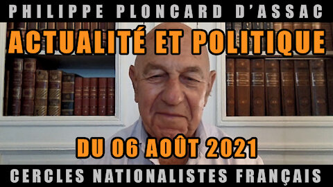 Actualité et politique du 06 Août 2021