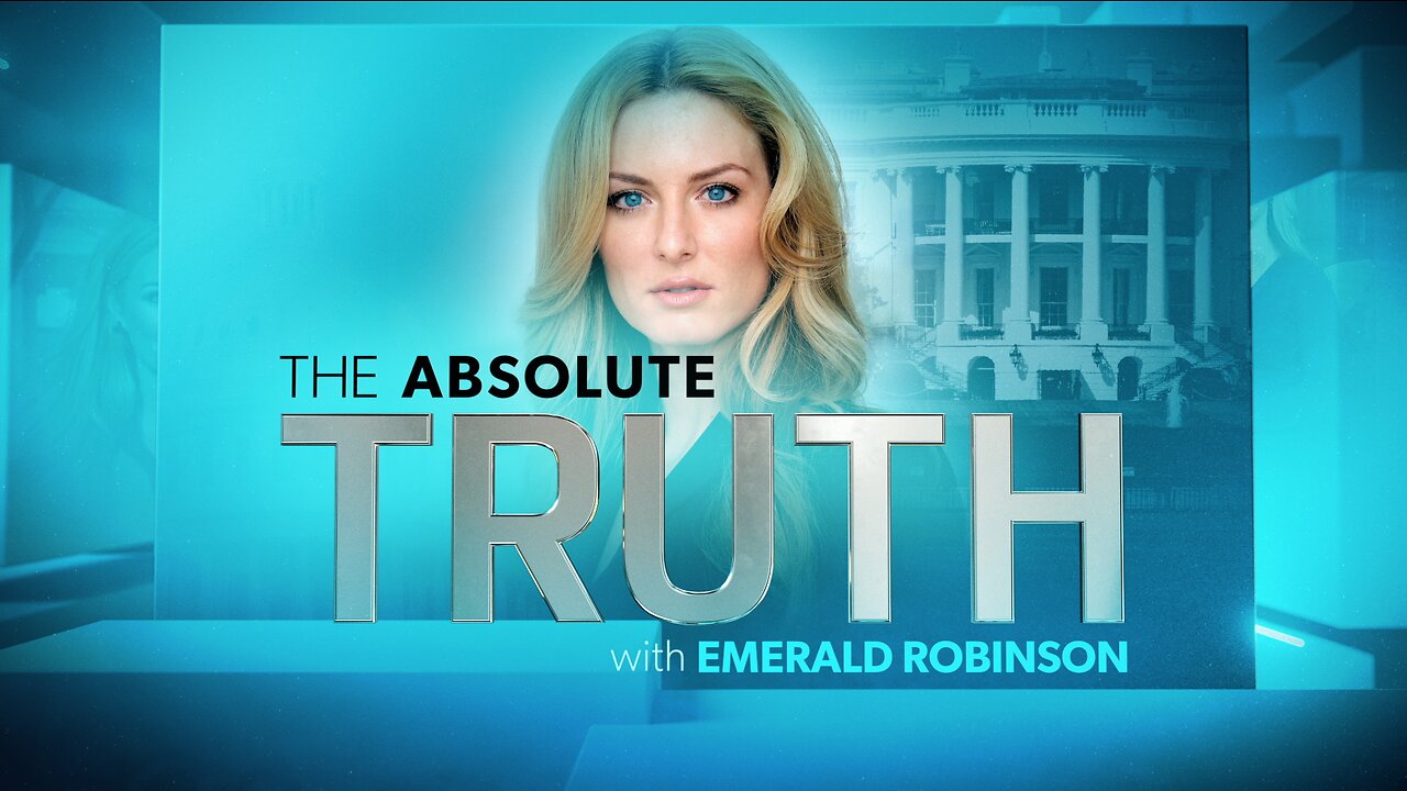 The Absolute Truth with Emerald Robinson March 2, 2023