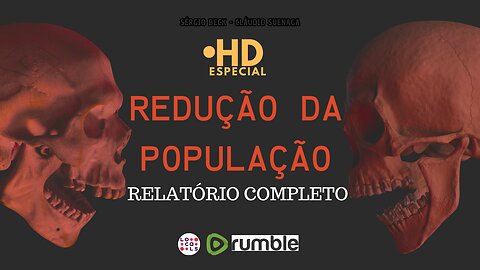 Vídeo chamada - Redução da População: Relatório Completo