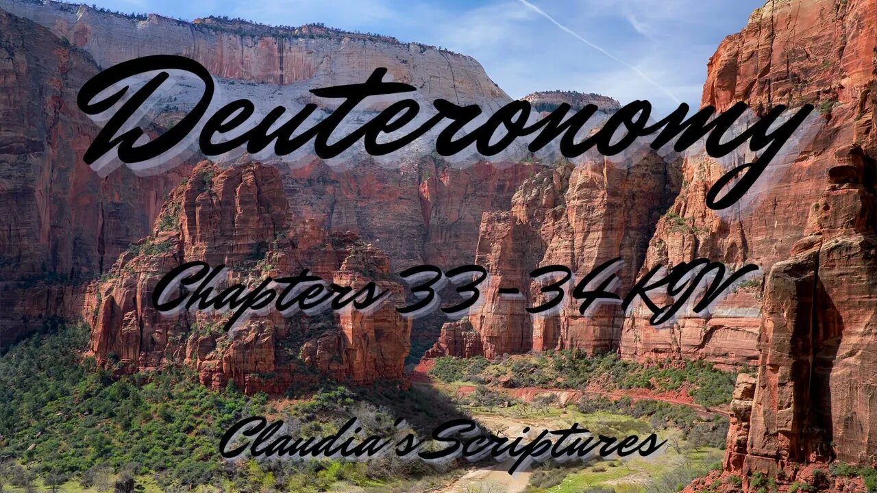 The Bible Series Bible Book Deuteronomy Chapters 33-34 Audio