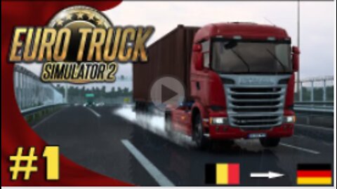 Euro Truck Simulator 2 - Bruxelles - Cologne