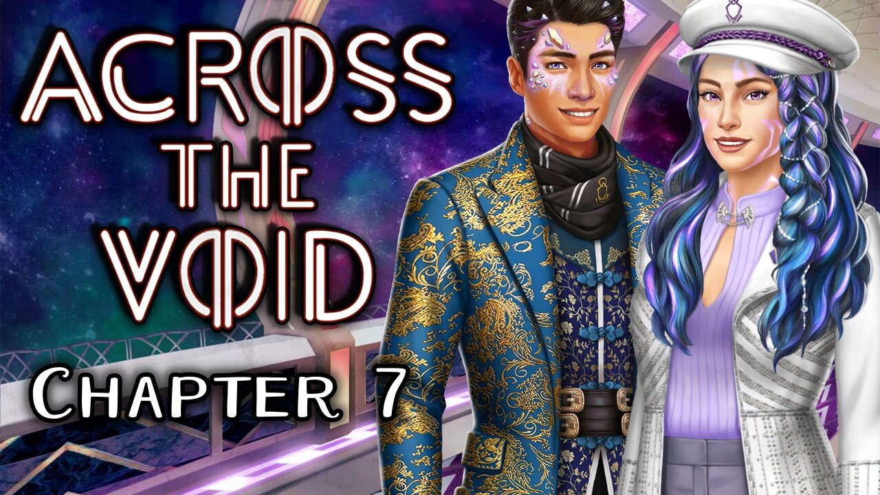 Across The Void - Chapter 7 Mark Of Lektra - Choices Stories You Play