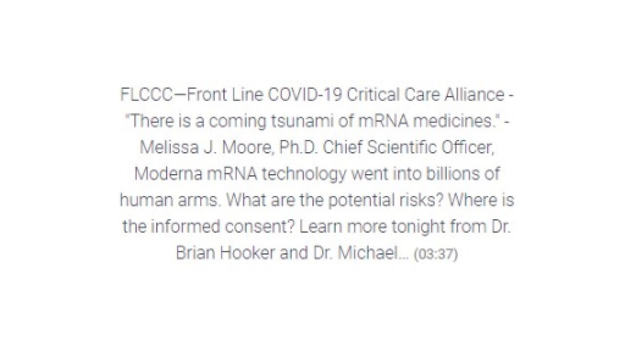 FLCCC - "There is a coming tsunami of mRNA medicines." [MIRROR]