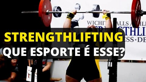 STRENGHLIFTING seria um POWERLIFTING melhorado?