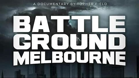 BATTLEGROUND MELBOURNE... Documentary