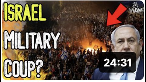 ISRAEL MILITARY COUP?